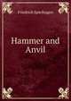 Hammer and Anvil, Friedrich Spielhagen 