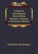 Friedrich Spielhagens Sammtliche Romane, Volume 4 (German Edition), Friedrich Spielhagen 