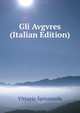 Gli Avgvres (Italian Edition), Vittorio Spinazzola 