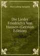 Die Lieder Friedrich's Von Hausen (German Edition), Max Ludwig Spirgatis 
