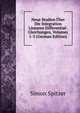 Neue Studien Uber Die Integration Linearen Differential-Gleichungen, Volumes 1-3 (German Edition), Simon Spitzer 