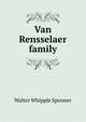 Van Rensselaer family, Walter Whipple Spooner 