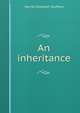 An inheritance, Harriet Elizabeth Spofford 