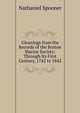 Gleanings from the Records of the Boston Marine Society: Through Its First Century, 1742 to 1842, Nathaniel Spooner 