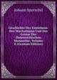Geschichte Des Enstehens: Des Wachsthums Und Der Grosse Der Osterreichischen Monarchie, Volume 8 (German Edition), Johann Sporschil 