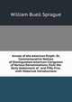 Annals of the American Pulpit: Or, Commemorative Notices of Distinguished American Clergymen of Various Denominations, from the Early Settlement of . and Fifty-Five, with Historical Introductions, Sprague, William Buell 