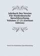 Jahrbuch Des Vereins Fur Niederdeutsche Sprachforschung, Volumes 17-21 (German Edition), Verein Fur Niederdeuts Sprachforschung 