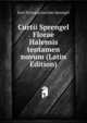 Curtii Sprengel Florae Halensis tentamen novum (Latin Edition), Kurt Polycarp Joachim Sprengel 