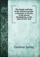 The danger and hope of the American people: a discourse on the day of the annual thanksgiving, in the state of New-York, Gardiner Spring 