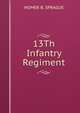 13Th Infantry Regiment, HOMER B. SPRAGUE 