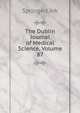 The Dublin Journal of Medical Science, Volume 87, SpringerLink 