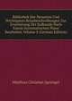 Bibliothek Der Neuesten Und Wichtigsten Reisebeschreibungen Zur Erweiterung Der Erdkunde Nach Einem Systematischen Plane Bearbeitet, Volume 8 (German Edition), Matthias Christian Sprengel 