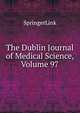 The Dublin Journal of Medical Science, Volume 97, SpringerLink 