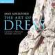 The Art of Dress: Clothes Through History 1500-1914, Jane Ashelford 