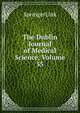 The Dublin Journal of Medical Science, Volume 55, SpringerLink 