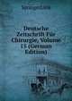 Deutsche Zeitschrift Fur Chirurgie, Volume 15 (German Edition), SpringerLink 