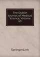 The Dublin Journal of Medical Science, Volume 63, SpringerLink 