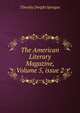 The American Literary Magazine, Volume 5, issue 2, Timothy Dwight Sprague 