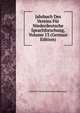 Jahrbuch Des Vereins Fur Niederdeutsche Sprachforschung, Volume 13 (German Edition), Verein Fur Niederdeuts Sprachforschung 