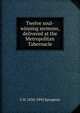 Twelve soul-winning sermons, delivered at the Metropolitan Tabernacle, C H. 1834-1892 Spurgeon 