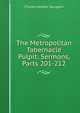 The Metropolitan Tabernacle Pulpit: Sermons, Parts 201-212, Charles Haddon Spurgeon 