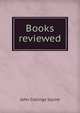 Books reviewed, Squire John Collings 