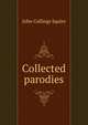 Collected parodies, Squire John Collings 