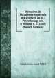 M?moires de l'Acad?mie imp?riale des sciences de St.-P?tersbourg. s?r. 6 Volume t. 3 (1840) (French Edition), Akademii?a? nauk SSSR 
