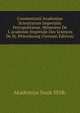 Commentarii Academiae Scientiarum Imperialis Petropolitanae. M?moires De L'academie Imp?riale Des Sciences De St. P?tersbourg (German Edition), Akademiya Nauk SSSR. 