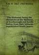 The Hothams; being the chronicles of the Hothams of Scorborough and South Dalton from their hitherto unpublished family papers, A M. W. 1865-1965 Stirling 