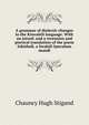 A grammar of dialectic changes in the Kiswahili language. With an introd. and a recension and poetical translation of the poem Inkishafi, a Swahili Speculum mundi, Chauncy Hugh Stigand 