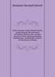 Early memoirs of the Stilwell family, comprising the life and times of Nicholas Stilwell, the common ancestor of the numerous families bearing that . incidentally a sketch of the history of Manh, Benjamin Marshall Stilwell 