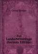 Zur Landarbeiterfrage (German Edition), Georg Stieger 