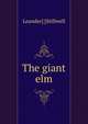 The giant elm, Leander] [Stillwell 