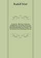 Polyglotten--Bibel Zum Praktischen Handgebrauch: Die Heilige Schrift Alten Und Neuen Testaments in Ubersichtlicher Nebeneinanderstellung Des Urtextes, . Der Vornehmsten Deut (Multilingual Edition), Rudolf Stier 