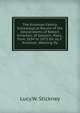 The Kinsman Family. Genealogical Record of the Descendants of Robert Kinsman, of Ipswich, Mass., from 1634 to 1875 Ed. by F. Kinsman. Wanting Pp, Lucy W. Stickney 