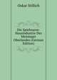 Die Spielwaren-Hausindustrie Des Meininger Oberlandes (German Edition), Oskar Stillich 