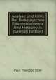 Analyse Und Kritik Der Berkeleyschen Erkenntnistheorie Und Metaphysik (German Edition), Paul Theodor Stier 