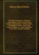 The Stiles Family in America: Genealogies of the Connecticut Family. Descendants of John Stiles, of Windsor, Conn., and of Mr. Francis Stiles, of . Jersey Families, 1720-1894; and the Souther, Henry Reed Stiles 