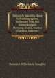 Heinrich Stieglitz, Eine Selbstbiographie, Vollendet Und Mit Anmerkungen Herausg. Von L. Curtze (German Edition), Heinrich Wilhelm A. Stieglitz 