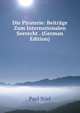 Die Piraterie: Beitrage Zum Internationalen Seerecht . (German Edition), Paul Stiel 