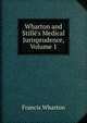 Wharton and Still?'s Medical Jurisprudence, Volume 1, Wharton, Francis, 1820-1889 