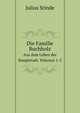 Die Familie Buchholz. Aus dem Leben der Hauptstadt. Volumes 1-2 (German Edition), Julius Stinde 