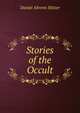 Stories of the Occult, Daniel Ahrens Stitzer 