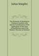 The Elements of Qualitative Chemical Analysis with Special Consideration of the Application of the Laws of Equilibrium and of the Modern Theories of Solution, Julius Stieglitz 