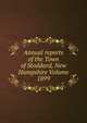 Annual reports of the Town of Stoddard, New Hampshire Volume 1899, 