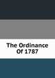 The Ordinance Of 1787, 