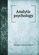 Analytic psychology, George Frederick Stout 
