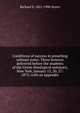 Conditions of success in preaching without notes. Three lectures delivered before the students of the Union theological seminary, New York, January 13, 20, 27: 1875; with an appendix, Storrs, Richard S. 