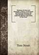 Montana, Its Story and Biography; a history of aboriginal and territorial Montana and three decades of statehood, under the editorial supervision of Tom Stout, Tom Stout 